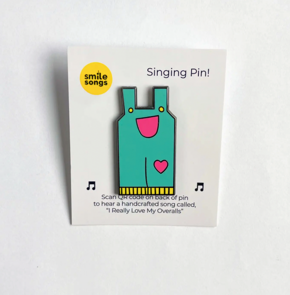 Smile Songs | Singing Overall Pin